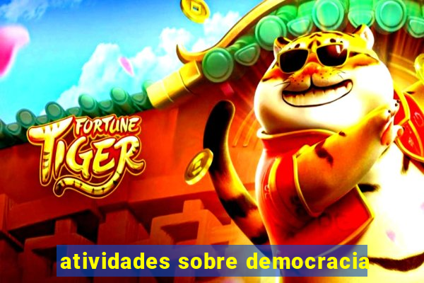 atividades sobre democracia